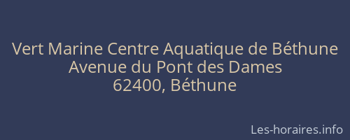 Vert Marine Centre Aquatique de Béthune