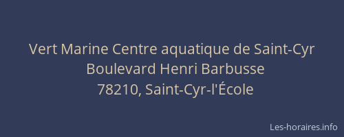 Vert Marine Centre aquatique de Saint-Cyr
