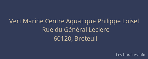 Vert Marine Centre Aquatique Philippe Loisel