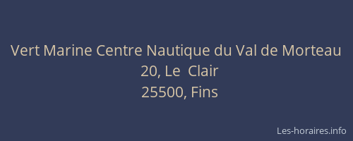 Vert Marine Centre Nautique du Val de Morteau