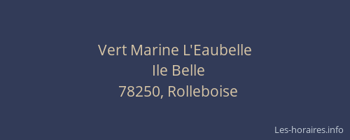 Vert Marine L'Eaubelle
