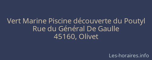 Vert Marine Piscine découverte du Poutyl