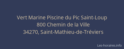 Vert Marine Piscine du Pic Saint-Loup