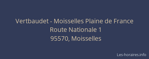 Vertbaudet - Moisselles Plaine de France