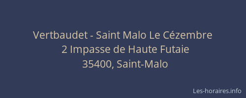 Vertbaudet - Saint Malo Le Cézembre