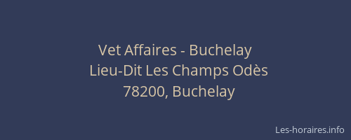 Vet Affaires - Buchelay