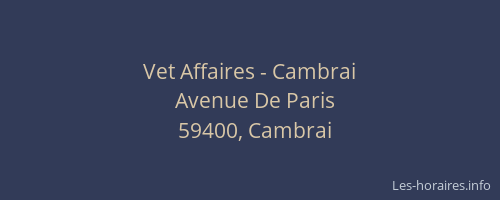 Vet Affaires - Cambrai