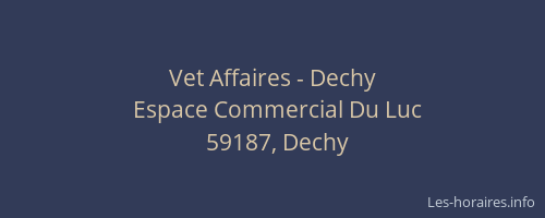 Vet Affaires - Dechy