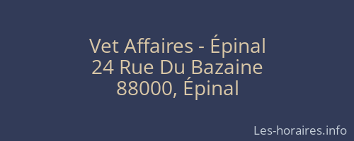 Vet Affaires - Épinal