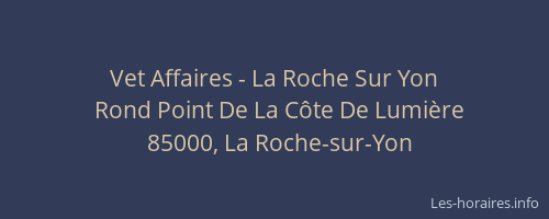 Vet Affaires - La Roche Sur Yon