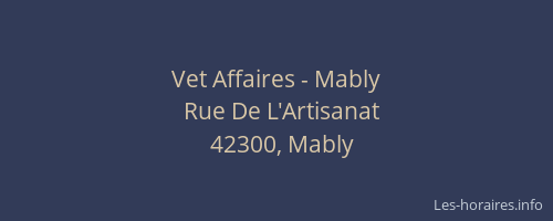 Vet Affaires - Mably