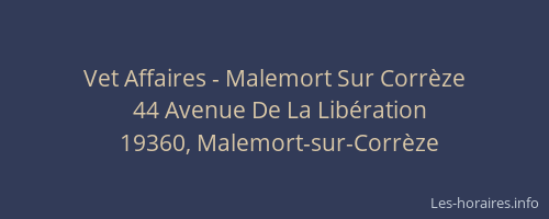 Vet Affaires - Malemort Sur Corrèze