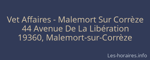 Vet Affaires - Malemort Sur Corrèze