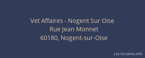 Vet Affaires - Nogent Sur Oise