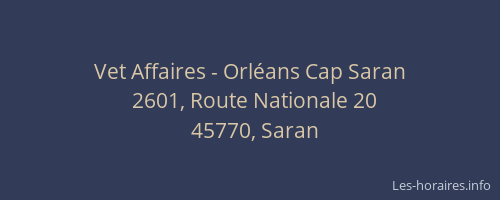 Vet Affaires - Orléans Cap Saran