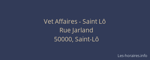 Vet Affaires - Saint L&ocirc;