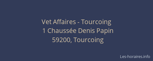 Vet Affaires - Tourcoing