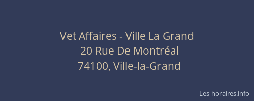 Vet Affaires - Ville La Grand