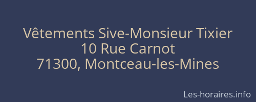 Vêtements Sive-Monsieur Tixier