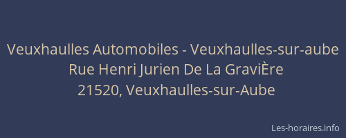 Veuxhaulles Automobiles - Veuxhaulles-sur-aube