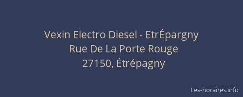 Vexin Electro Diesel - Etr&Eacute;pargny