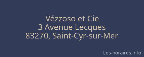 Vézzoso et Cie