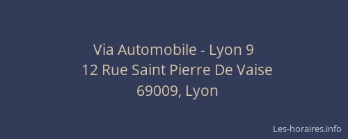 Via Automobile - Lyon 9