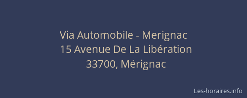 Via Automobile - Merignac
