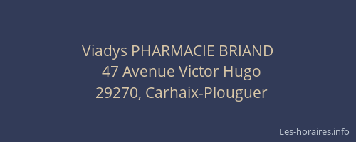 Viadys PHARMACIE BRIAND
