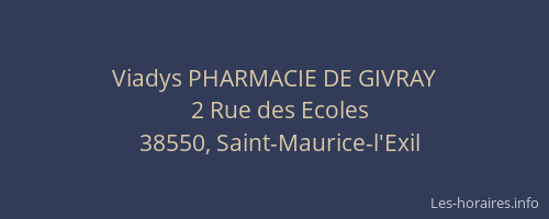 Viadys PHARMACIE DE GIVRAY