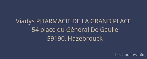 Viadys PHARMACIE DE LA GRAND'PLACE