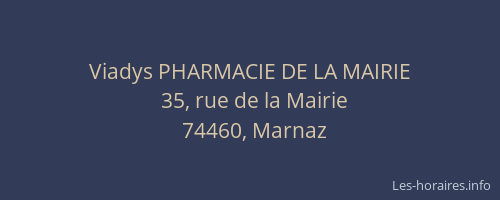 Viadys PHARMACIE DE LA MAIRIE