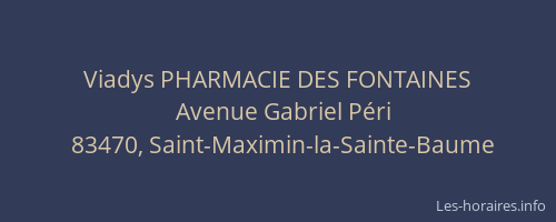 Viadys PHARMACIE DES FONTAINES