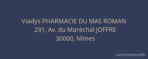 Viadys PHARMACIE DU MAS ROMAN