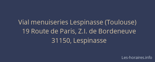 Vial menuiseries Lespinasse (Toulouse)