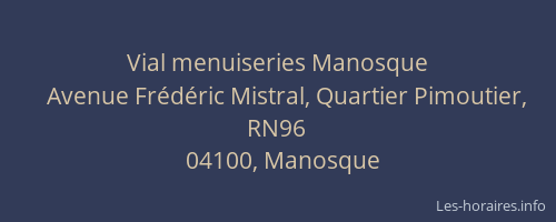 Vial menuiseries Manosque