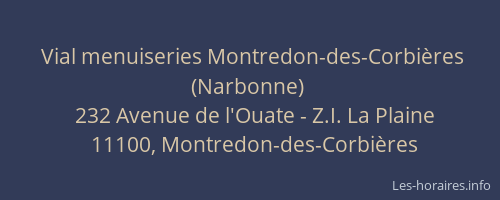 Vial menuiseries Montredon-des-Corbières (Narbonne)