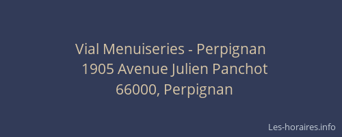 Vial Menuiseries - Perpignan