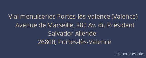 Vial menuiseries Portes-lès-Valence (Valence)