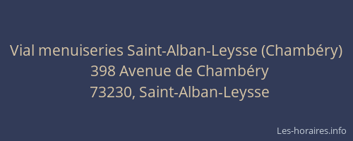 Vial menuiseries Saint-Alban-Leysse (Chambéry)