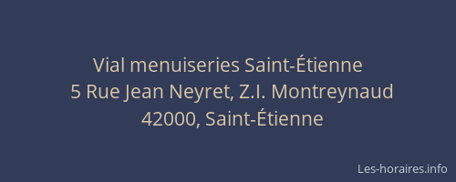 Vial menuiseries Saint-Étienne