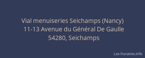 Vial menuiseries Seichamps (Nancy)