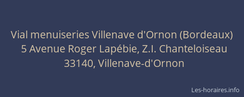 Vial menuiseries Villenave d'Ornon (Bordeaux)