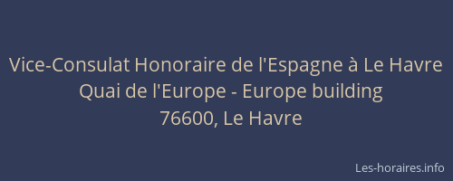 Vice-Consulat Honoraire de l'Espagne à Le Havre