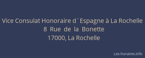 Vice Consulat Honoraire d´Espagne à La Rochelle