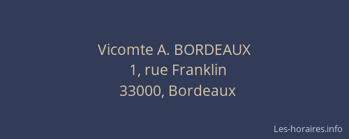 Vicomte A. BORDEAUX