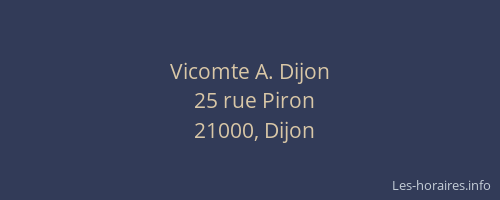 Vicomte A. Dijon
