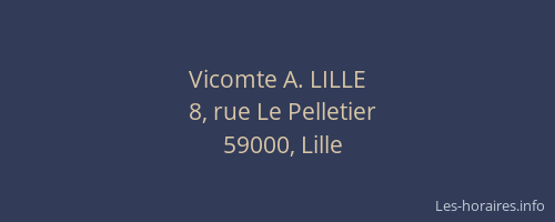 Vicomte A. LILLE