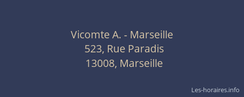 Vicomte A. - Marseille
