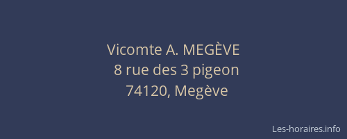 Vicomte A. MEG&Egrave;VE